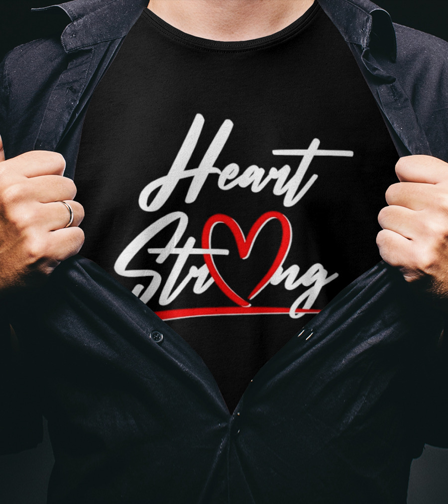 Heart Strong Heart Health Awareness Month Support T-Shirt