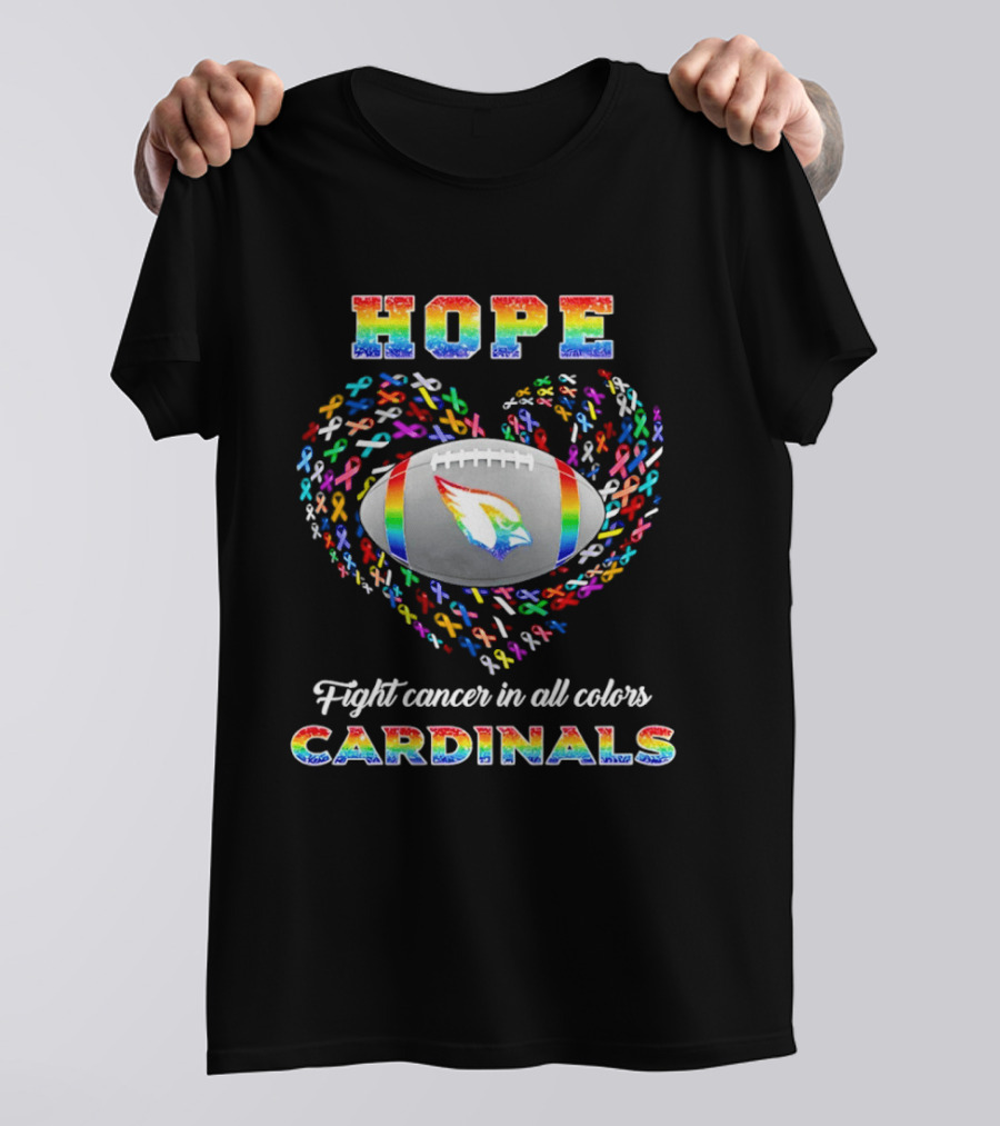 Hope Fight Cancer In All Colors Cardinals Rainbow T-Shirt