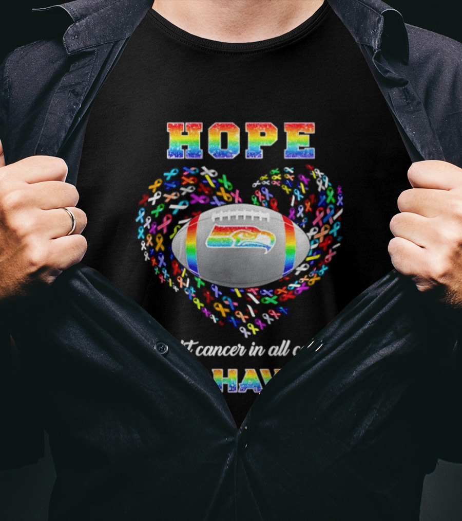 Hope Fight Cancer In All Colors Seahawks Rainbow Heart Football T-Shirt