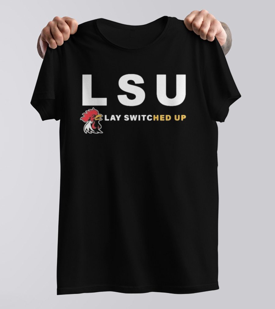 LSU Lay Switched Up Rooster Head T-Shirt