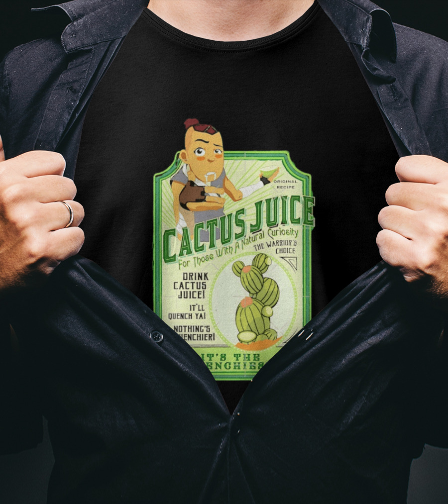 Sokka Cactus Juice It's The Quenchiest The Warrior's Choice Avatar T-Shirt