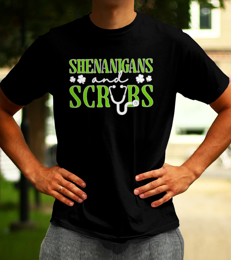 Shenanigans And Scrubs Stethoscope St Patrick's Nurse T-Shirt