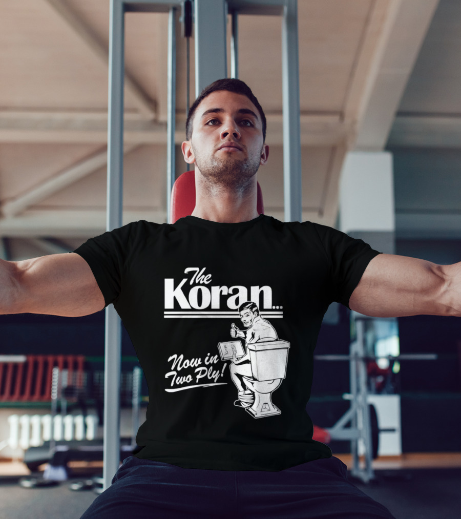 The Koran Now In Two Ply T-Shirt