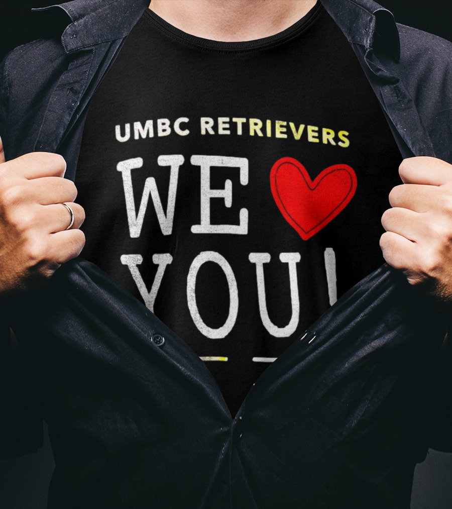 UMBC Retrievers We Heart You T-Shirt