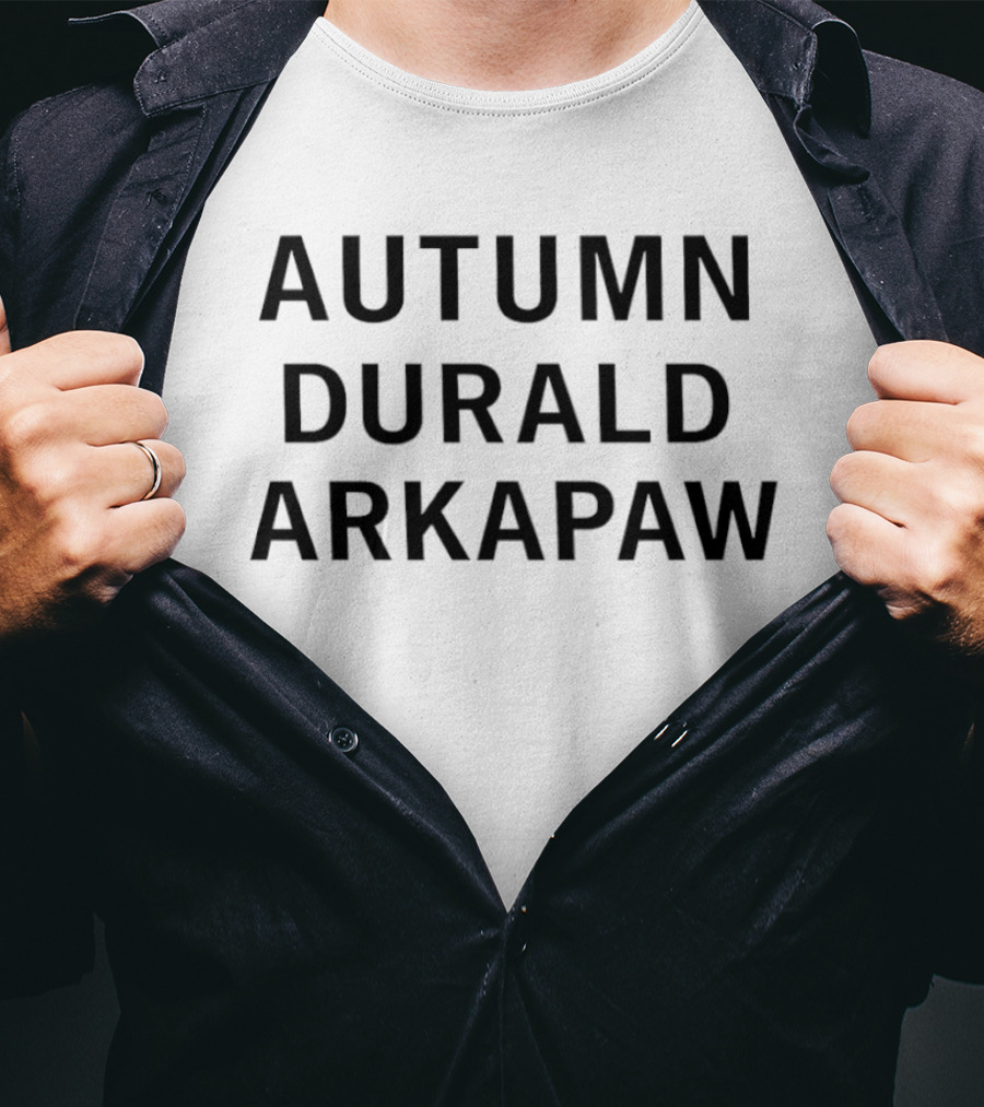 Autumn Durald Arkapaw T-Shirt