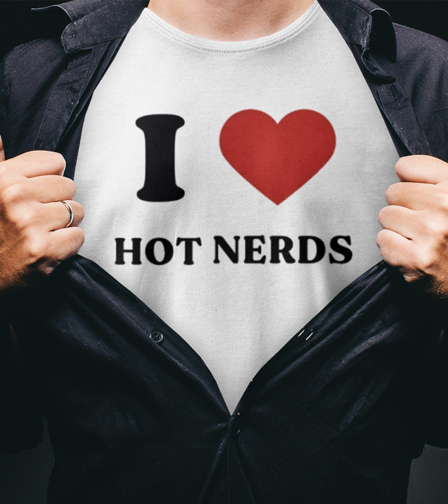 I Love Hot Nerds Heart Shape T-Shirt