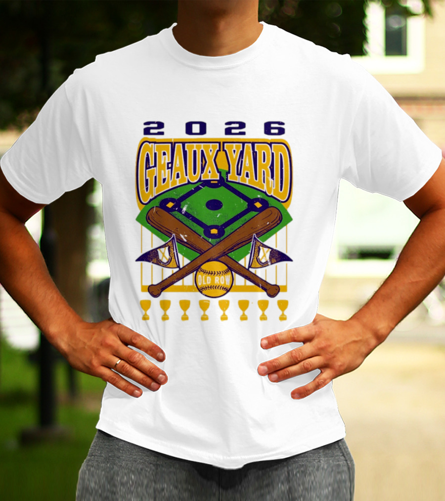 LSU Tigers 2026 Geaux Yard Baseball Field Old Row Bats Flags T-Shirt