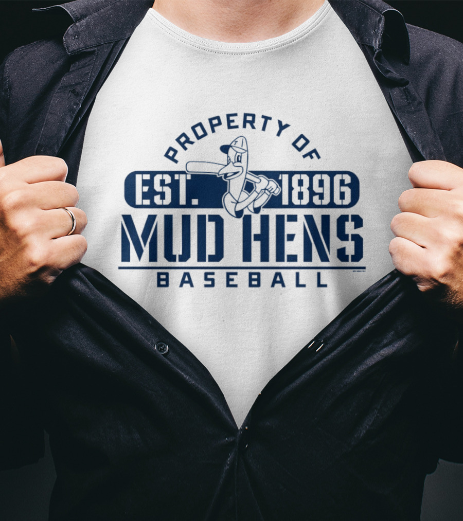 Property Of Mud Hens Baseball Est 1896 T-Shirt