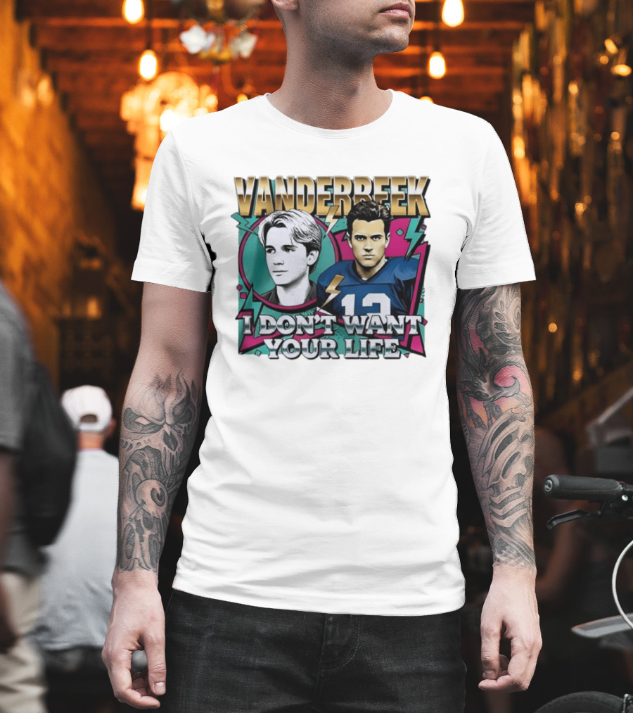 Vanderbeek I Don't Want Your Life 90s Football T-Shirt