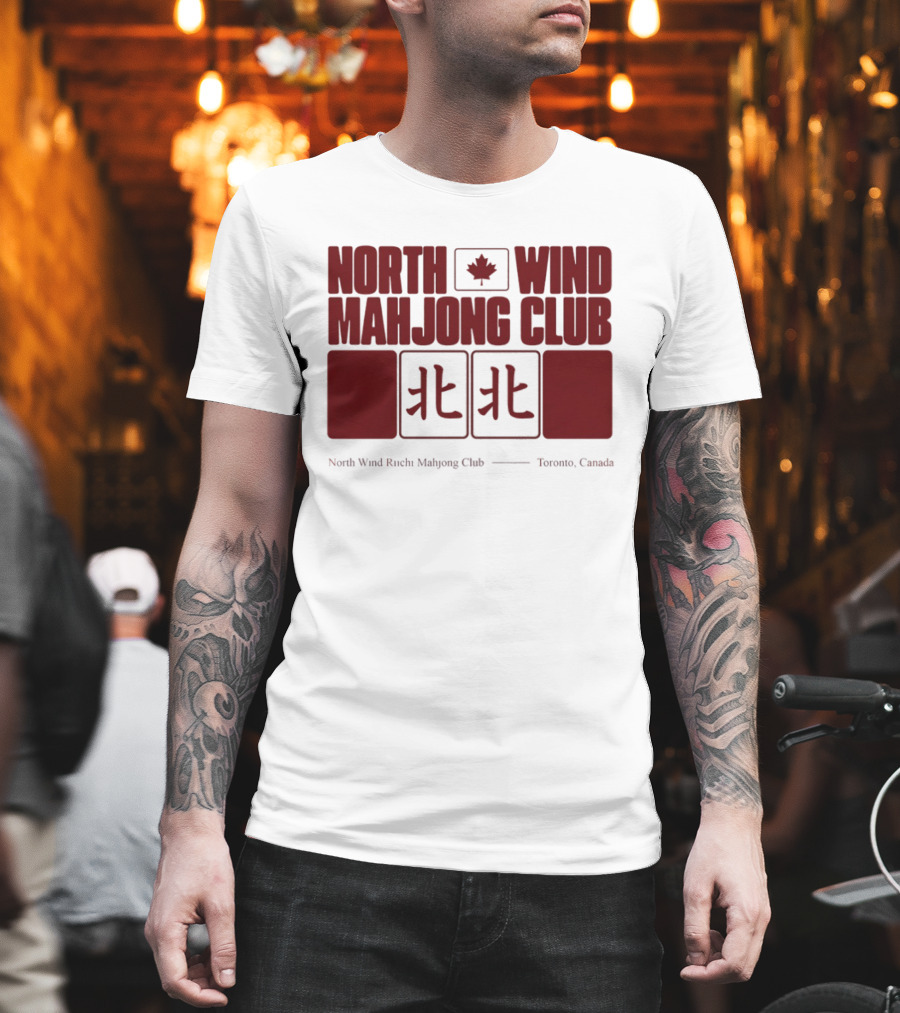 North Wind Mahjong Club Toronto Canada Maple Leaf Symbol Chinese Characters T-Shirt
