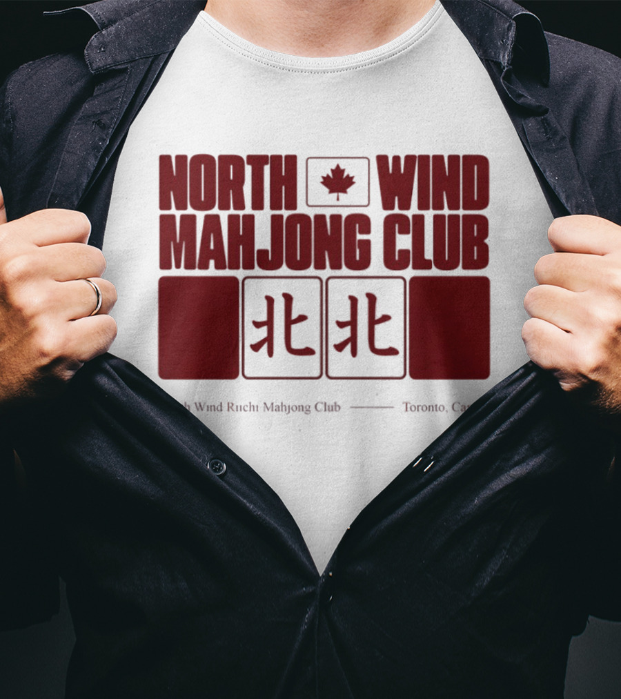 North Wind Mahjong Club Toronto Canada Maple Leaf Symbol Chinese Characters T-Shirt