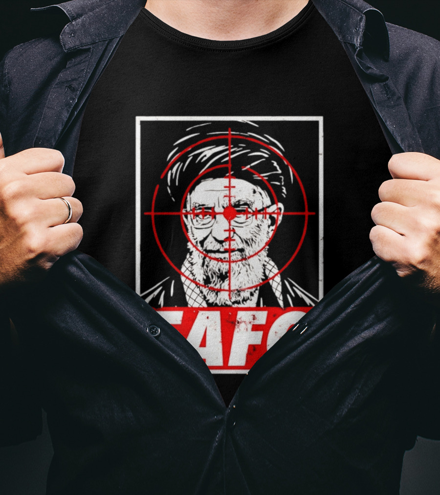 FAFO Ali Khamenei Target 2026 Aim T-Shirt