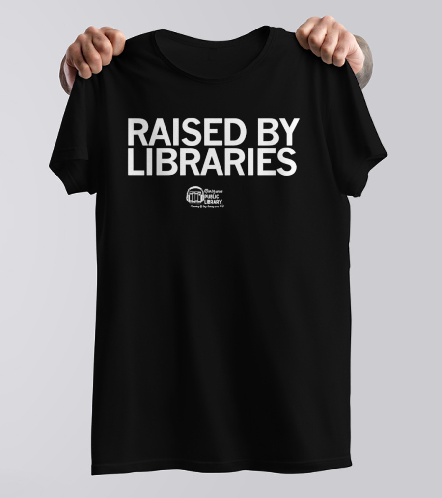 RAISED BY LIBRARIES FOMPL Indianola Public Library Pullover T-Shirt