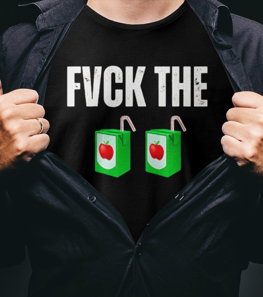 Fvck The Juice Apple Box Duo Drink Packers T-Shirt