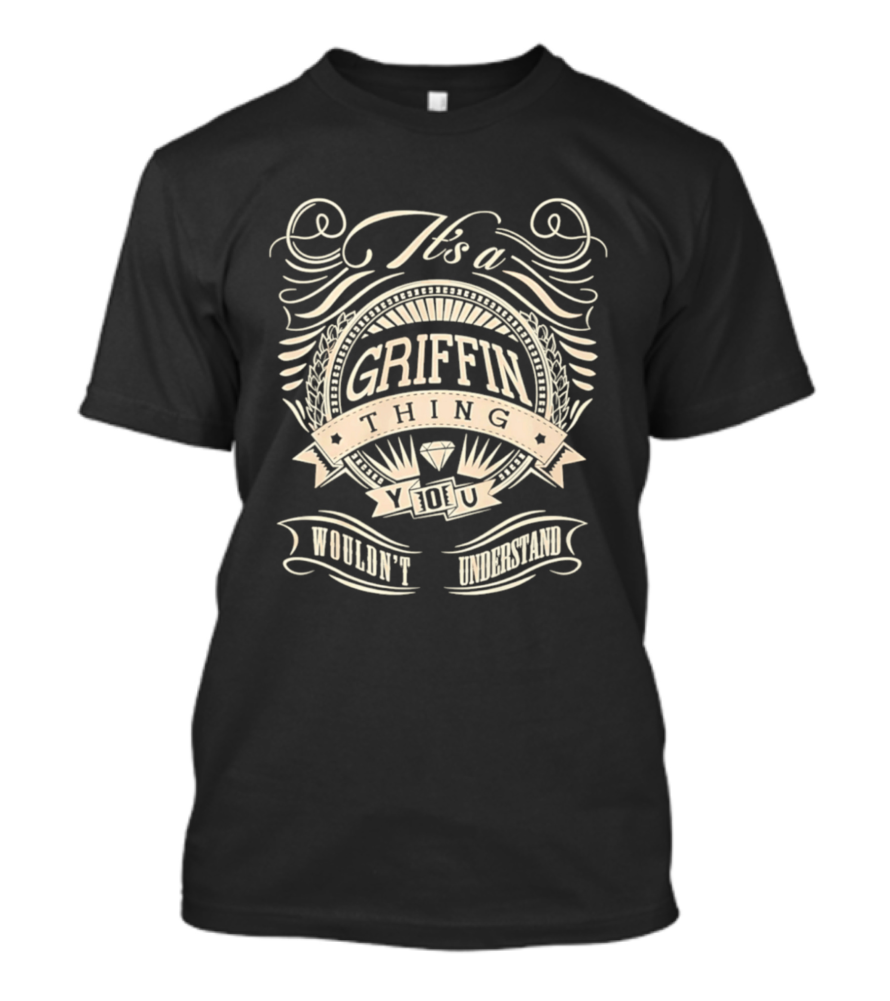 It's A Griffin Thing You Wouldn't Understand T-Shirt
