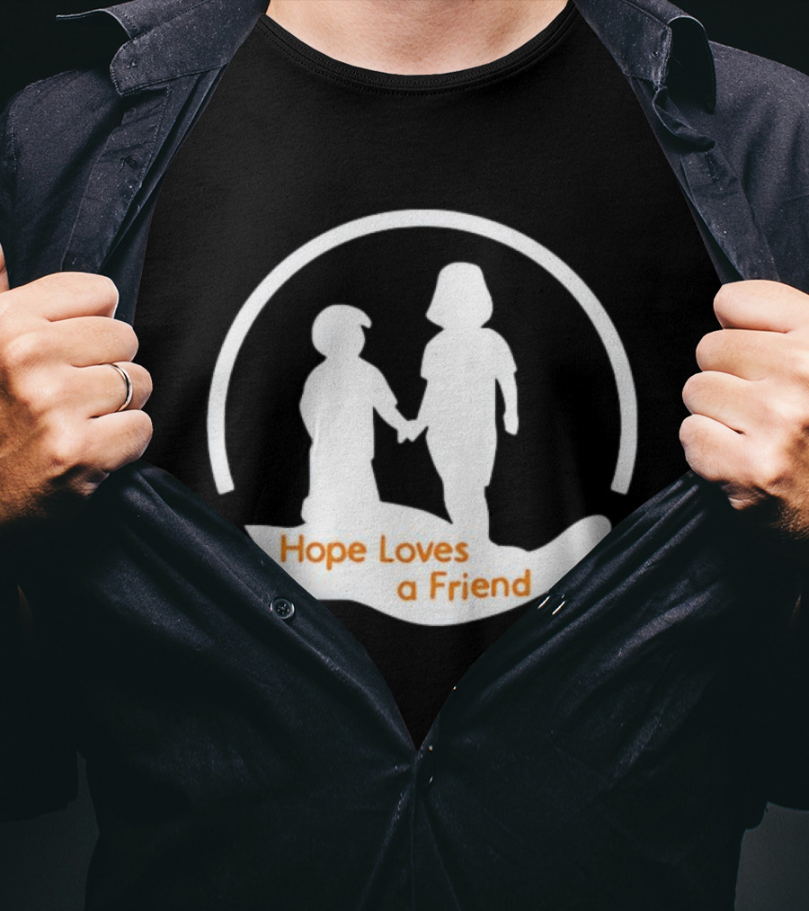 Hope Loves A Friend Andrew Holding Hands T-Shirt