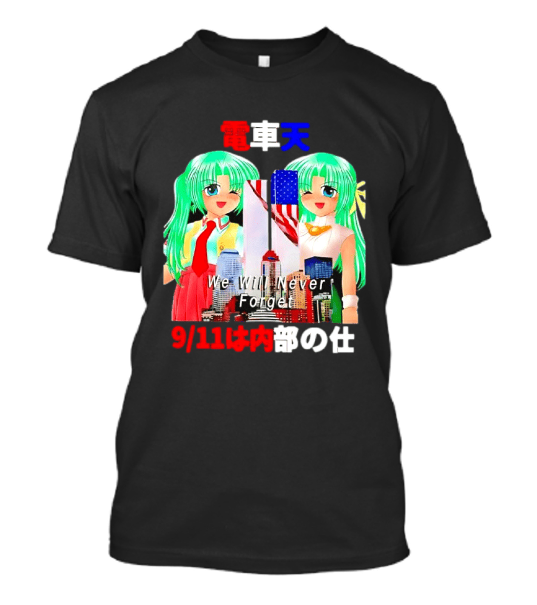 Densha Tenshi Mion And Shion Sonozaki We Will Never Forget 9/11 T-Shirt