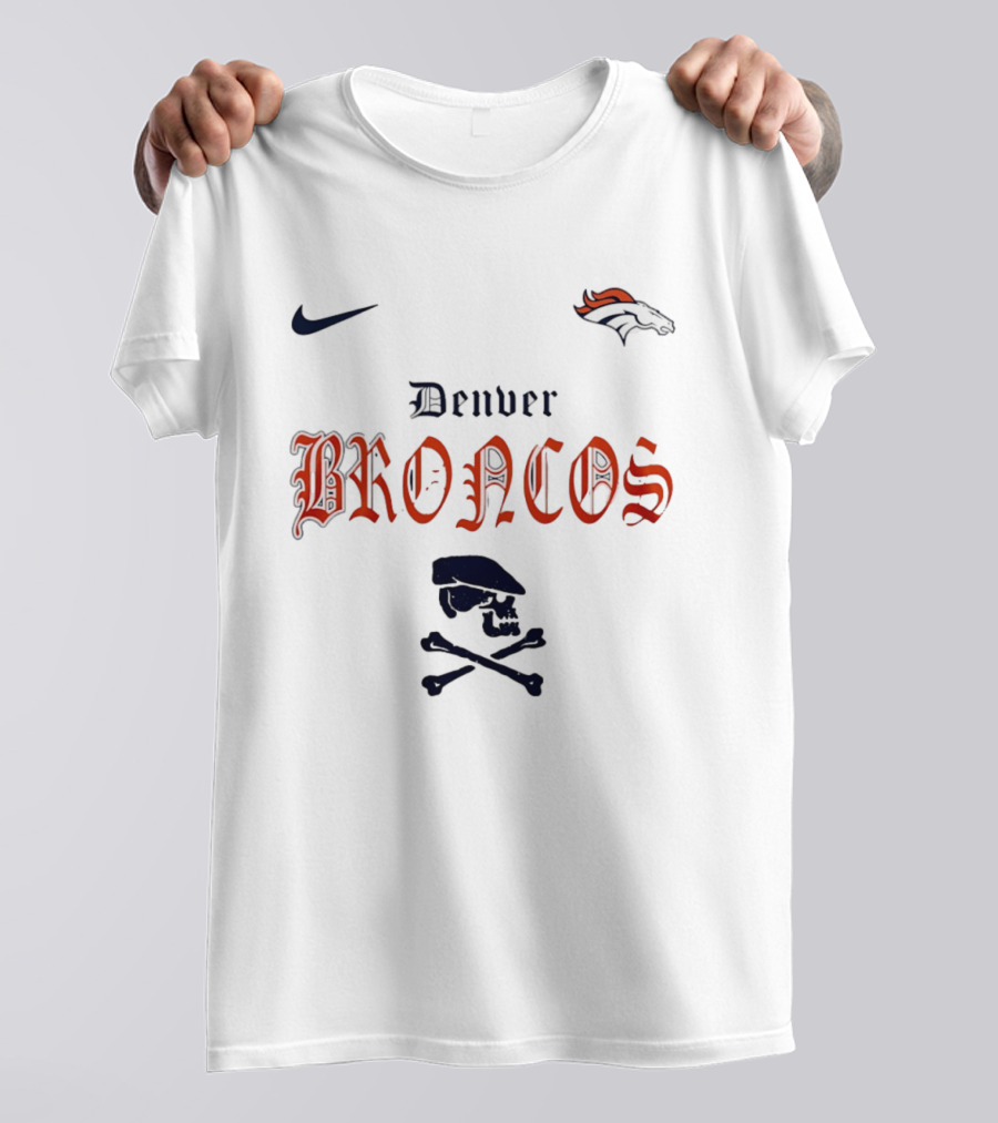 Denver Broncos Dropkick Murphys Skull Crossbones Nike Collaboration Go Broncos T-Shirt