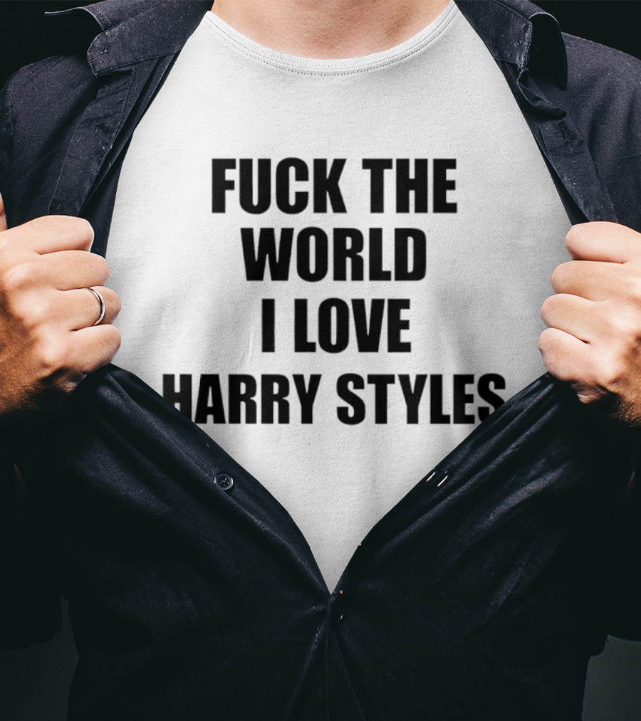 I Love Harry Styles Statement Expressing Unconditional Support T-Shirt