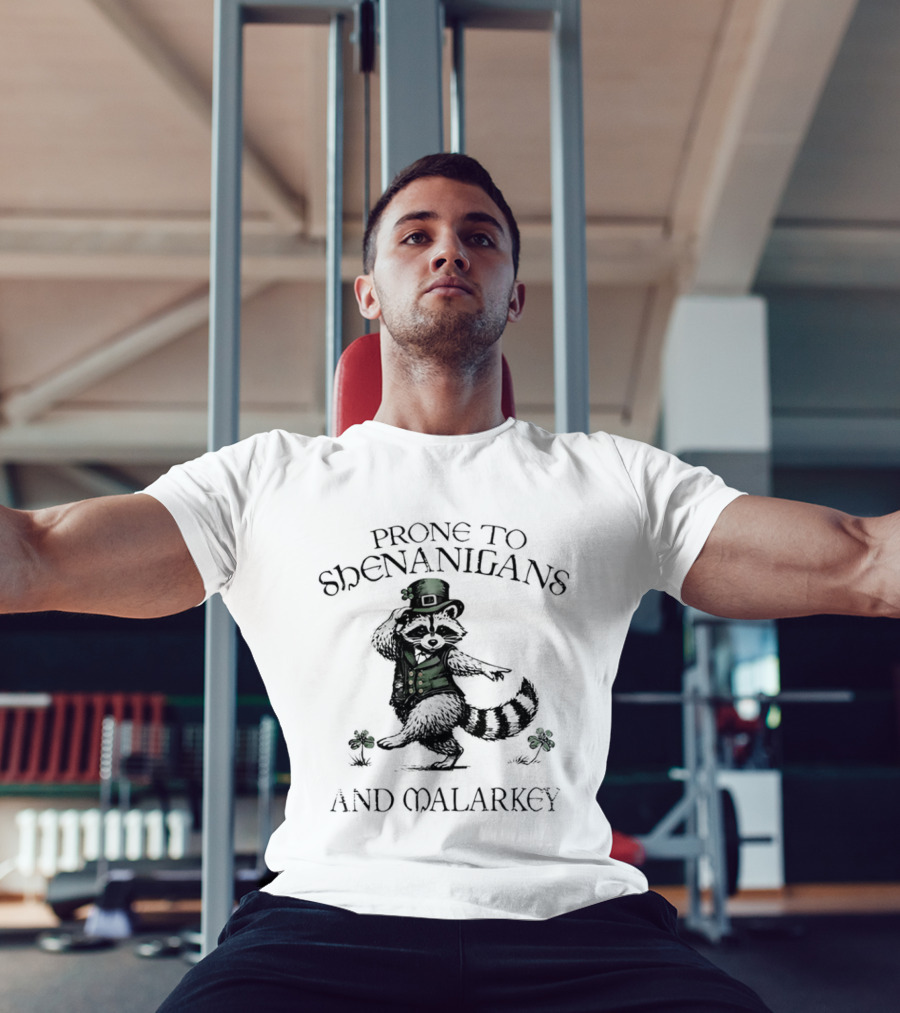 Prone To Shenanigans And Malarkey Raccoon Leprechaun With Clover T-Shirt