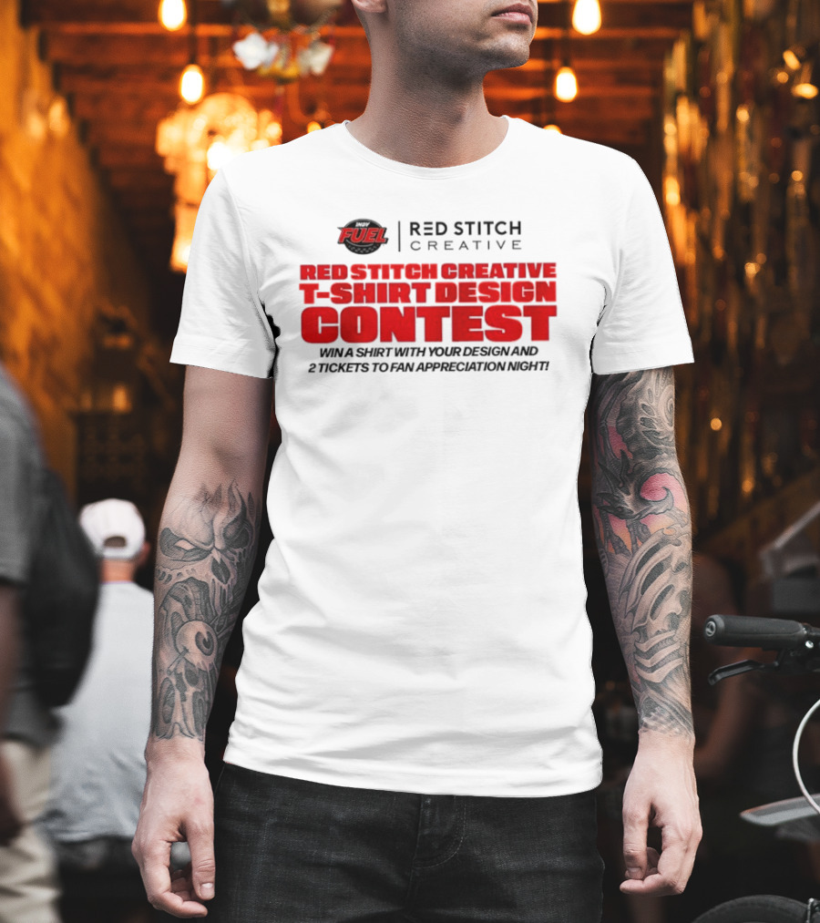 Fuel Red Stitch Creative Contest Win Fan Appreciation Night Tickets T-Shirt