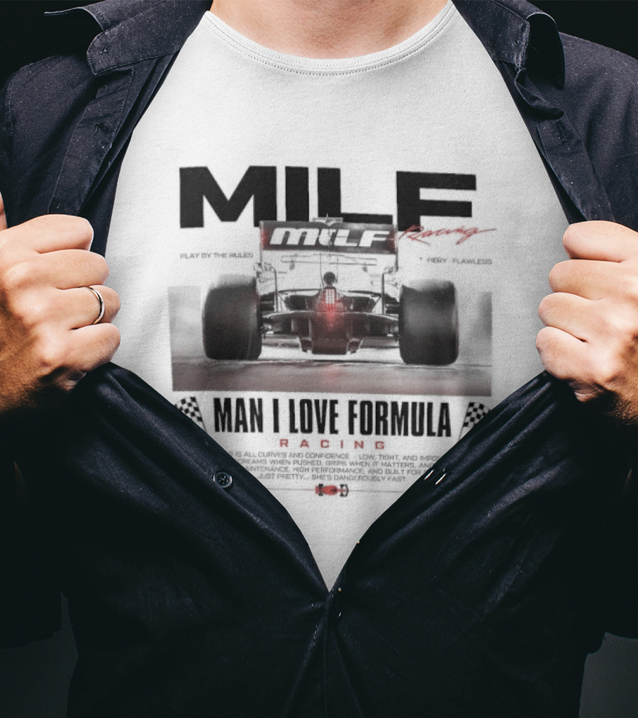 MILF Racing Man I Love Formula Car Racing Flags T-Shirt