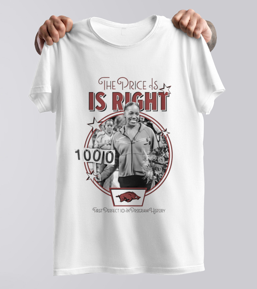 Morgan Price Arkansas Razorbacks The Price Is Right 1000 100 Perfect 10.0 Price Is Right T-Shirt