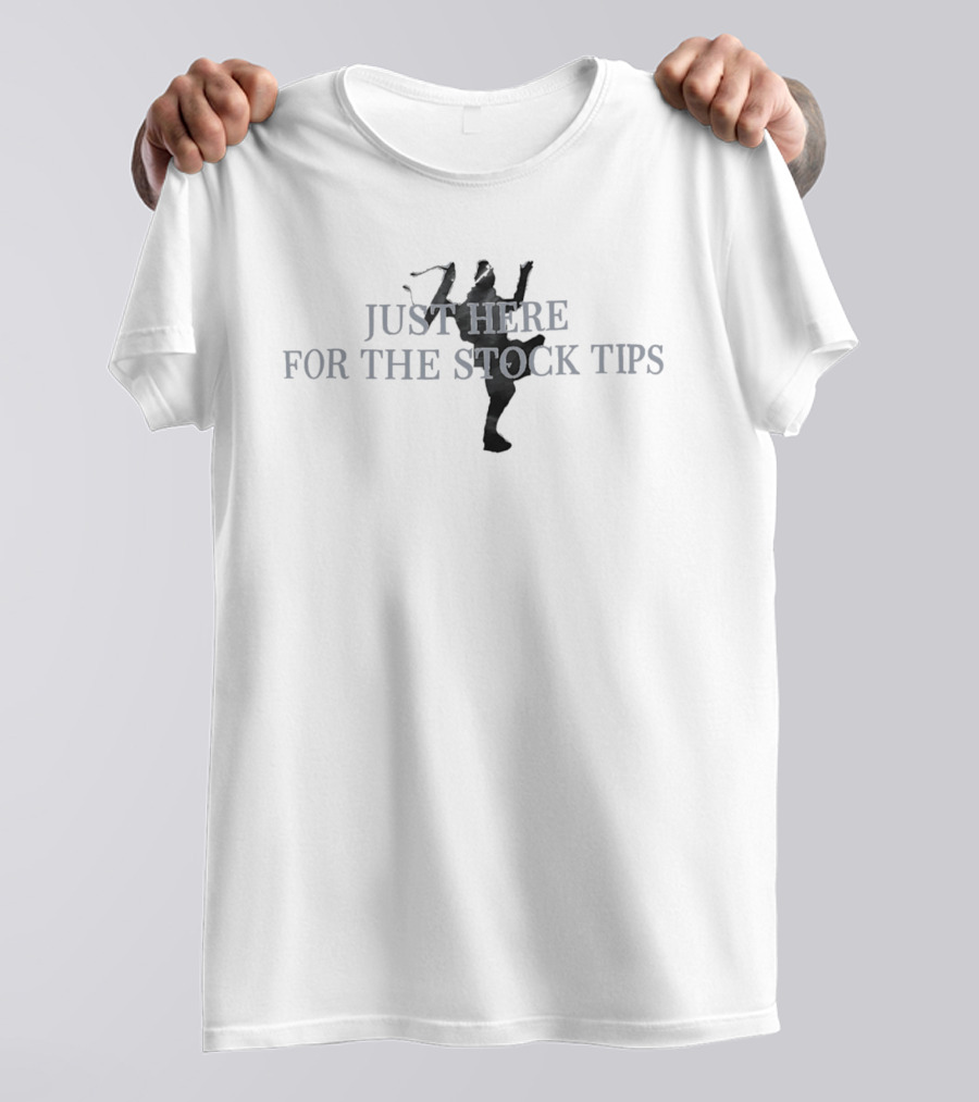 Just Here For The Stock Tips Lectern Guy T-Shirt