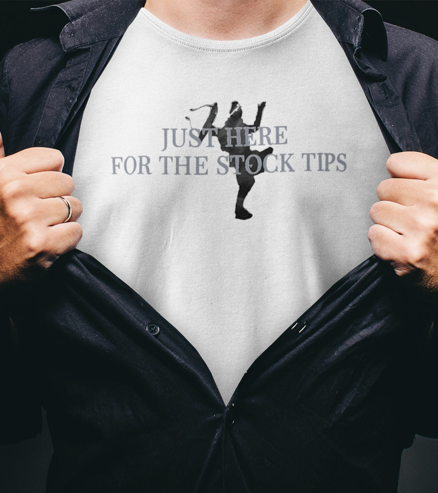 Just Here For The Stock Tips Lectern Guy T-Shirt