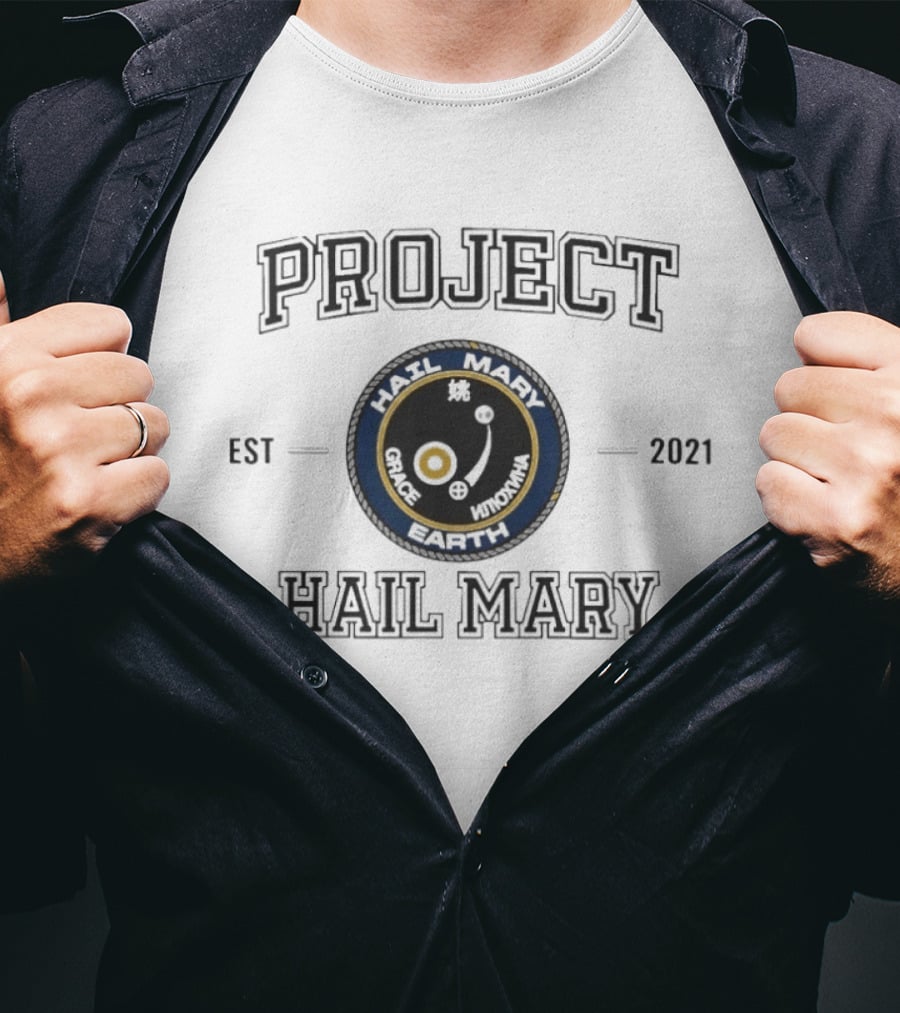 Project Hail Mary Est 2021 Grace Earth Hail Mary T-Shirt