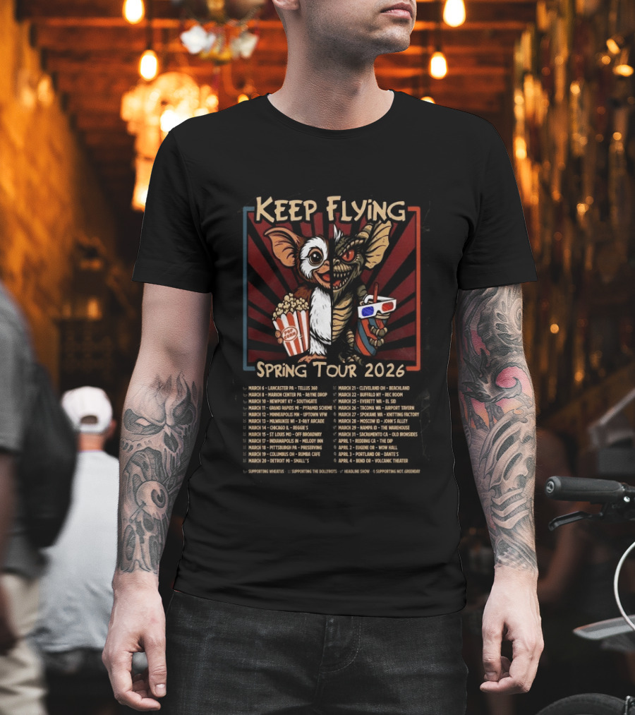 Keep Flying Spring Tour 2026 Gizmo And Gremlin Popcorn And Soda March Tour Dates T-Shirt