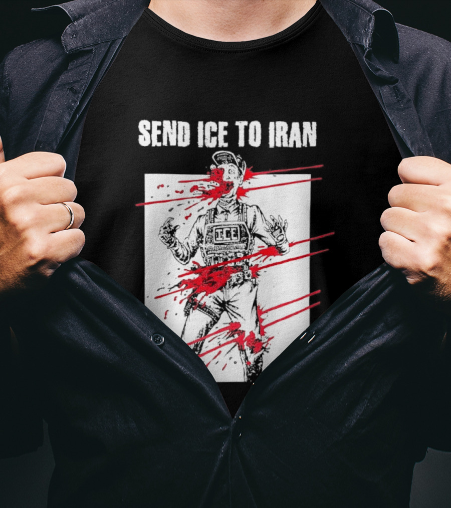 Send ICE To Iran Abolish ICE Caricature Political Message T-Shirt