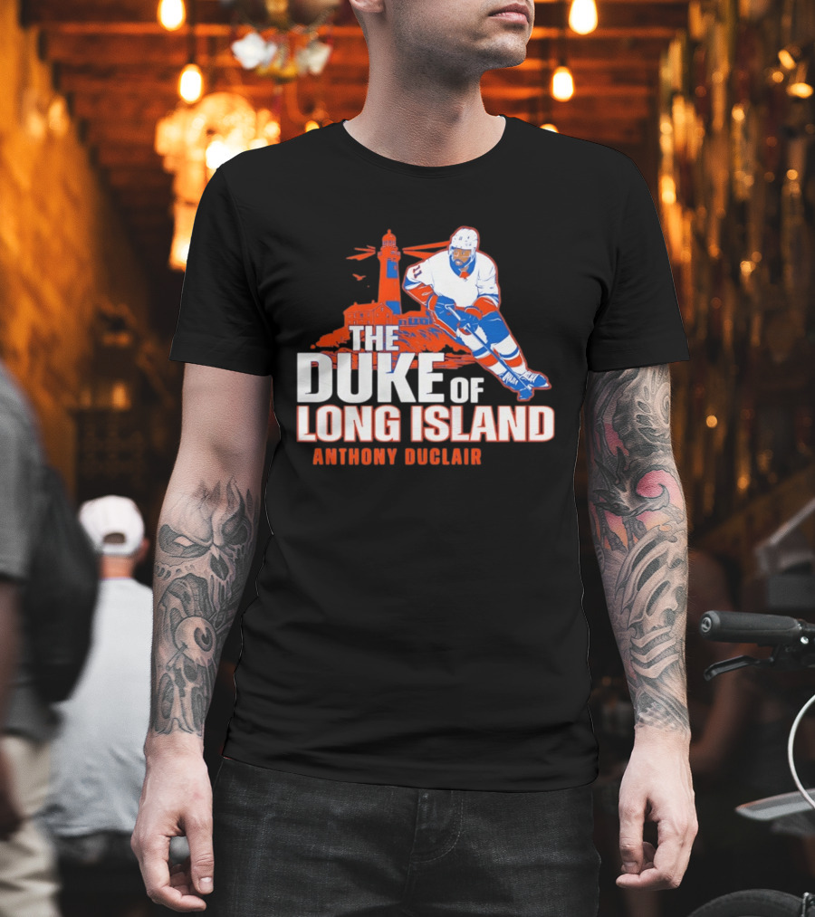 Anthony Duclair The Duke Of Long Island New York Islanders T-Shirt