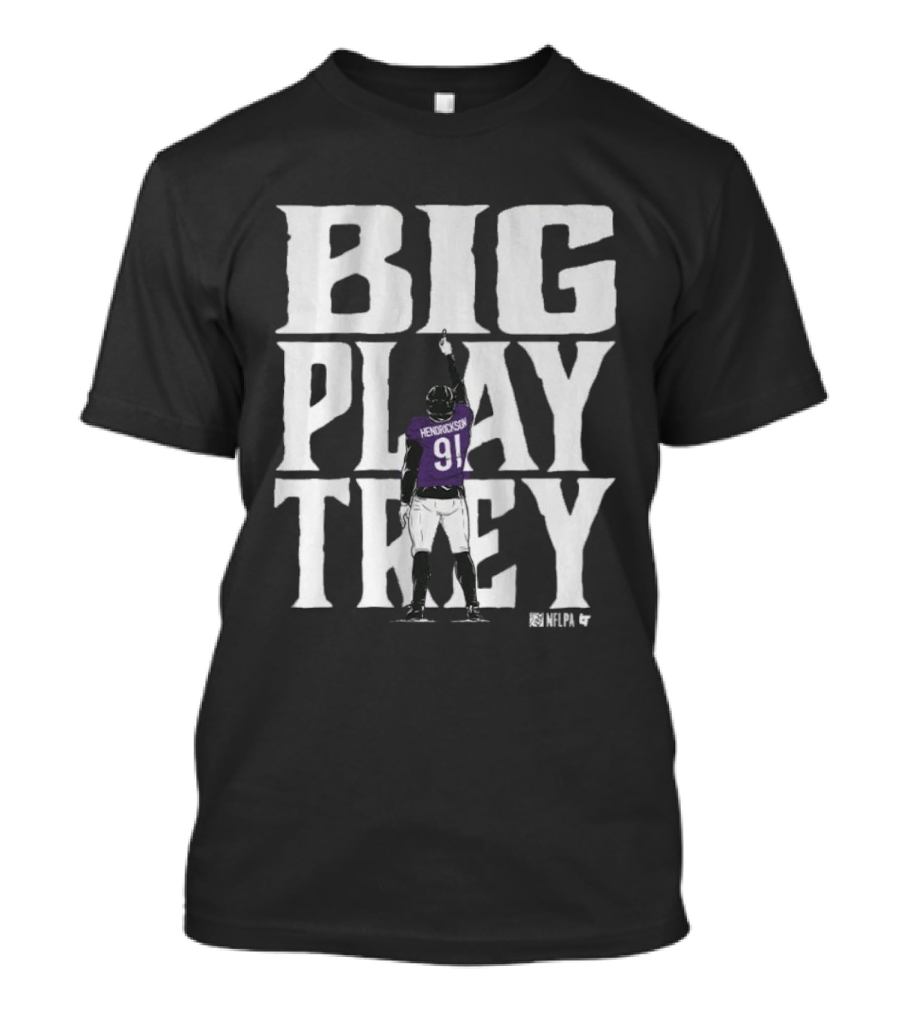 Big Play Trey Hendrickson 91 Baltimore Football T-Shirt
