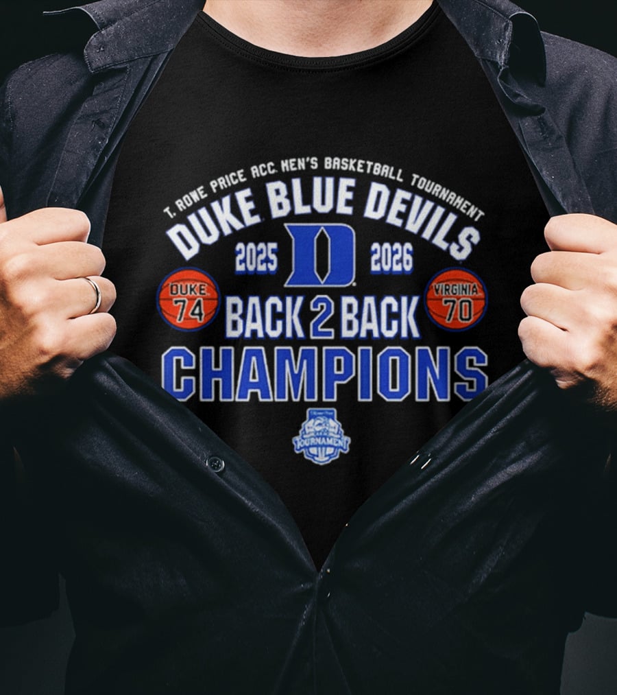 Duke Blue Devils 2025 2026 Back 2 Back ACC Champions Tournament Score T-Shirt