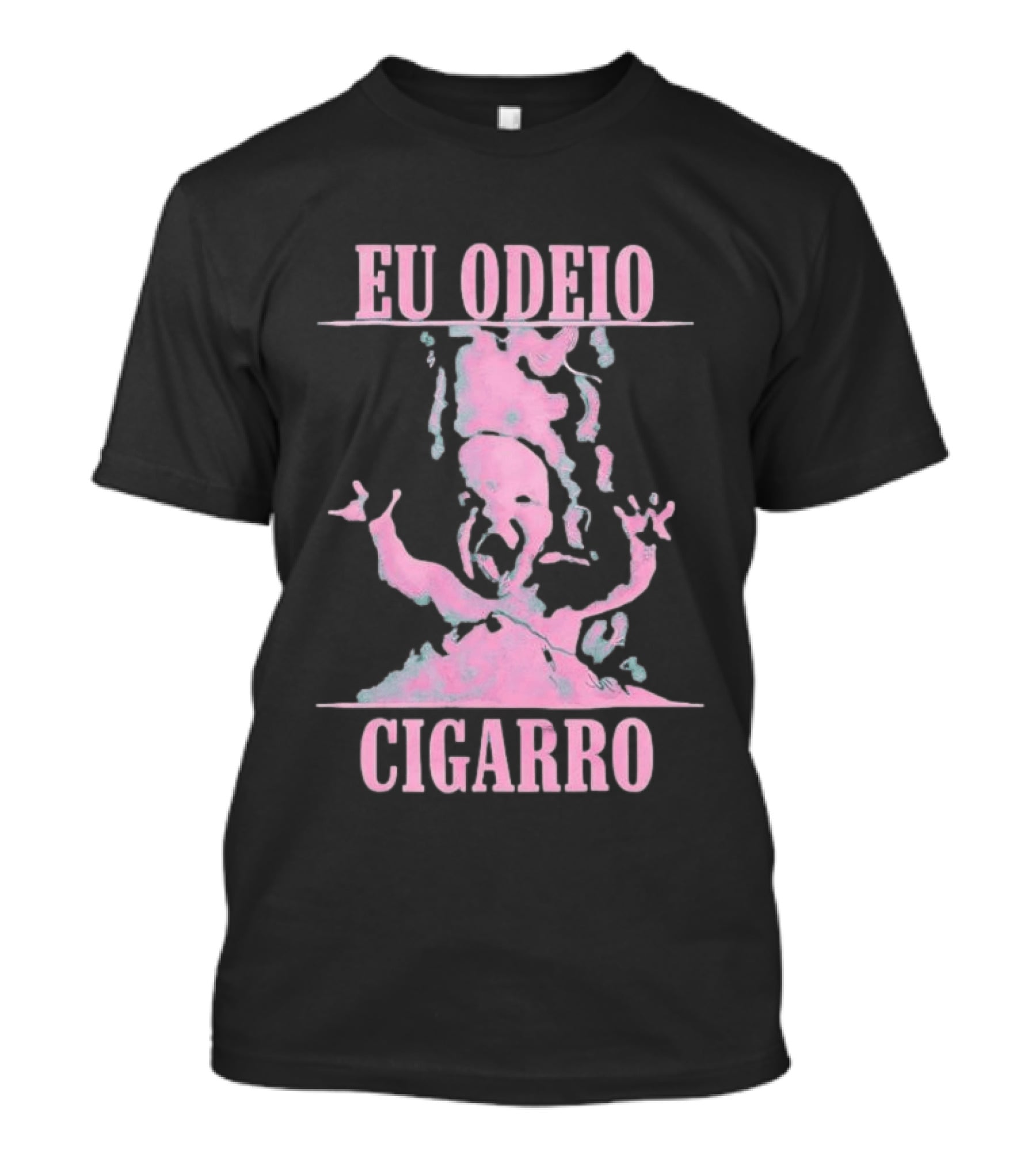 Eu Odeio Cigarro Anti Smoking Pink Smoke Face T-Shirt