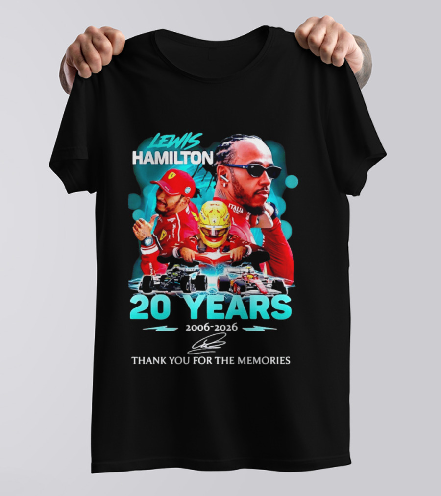 Lewis Hamilton 20 Years 2006 2026 Thank You For The Memories Ferrari F1 Racing Celebration T-Shirt