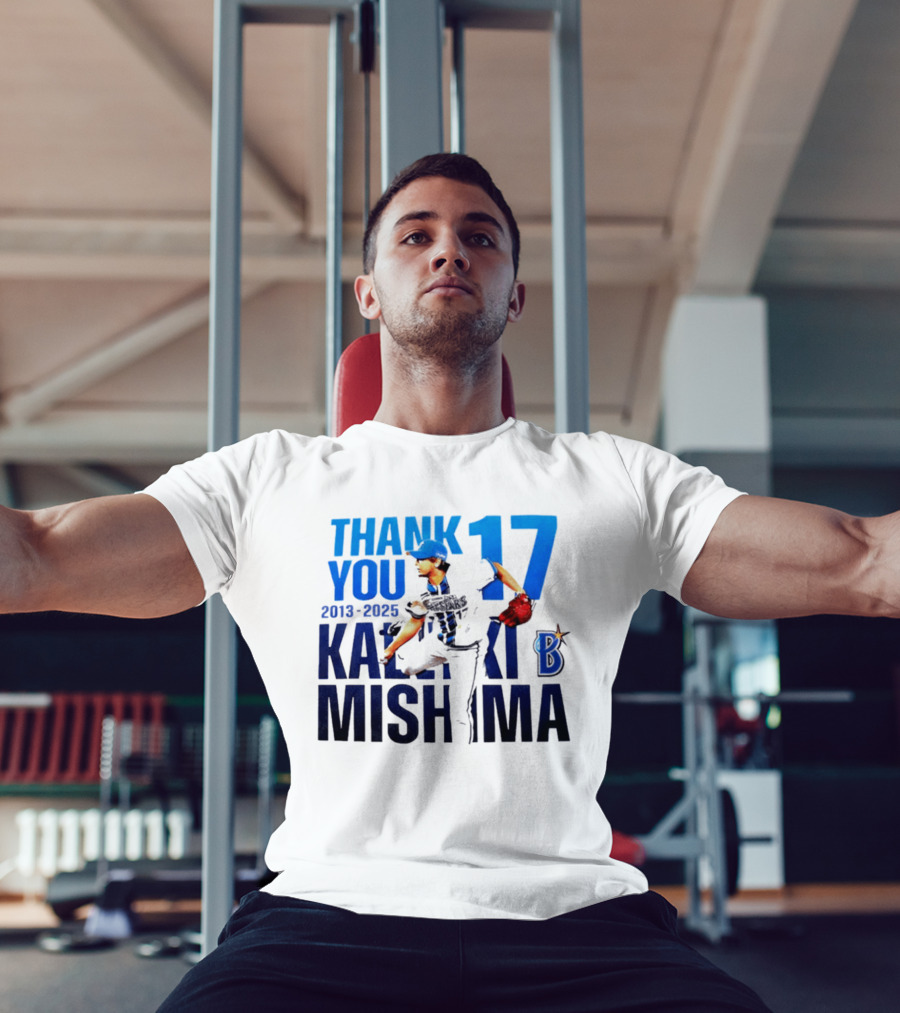 Thank You Kazuki Mishima 17 Yokohama DeNA BayStars 2013 2025 T-Shirt