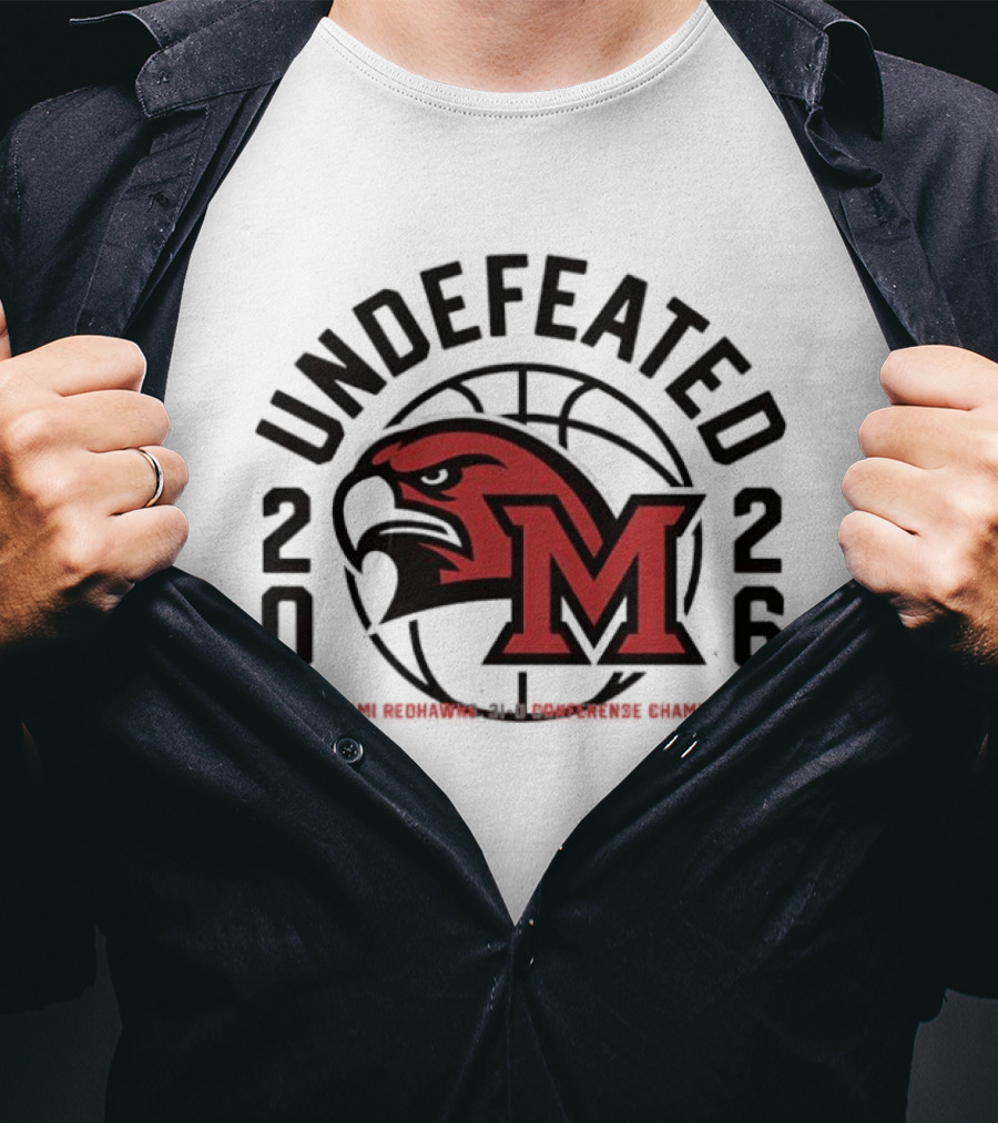 Miami RedHawks NCAA Men's Basketball 2026 Undefeated Season T-Shirt