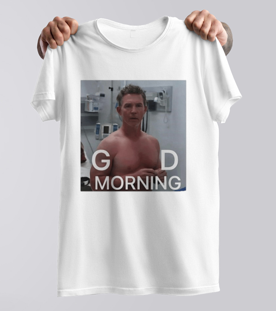G D Morning Dr Jack Abbot T-Shirt