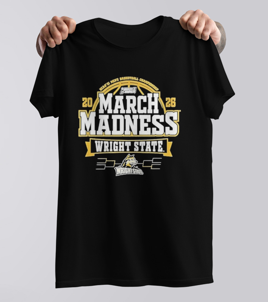 NCAA Men's Basketball Championship 2026 March Madness Wright State Raiders T-Shirt