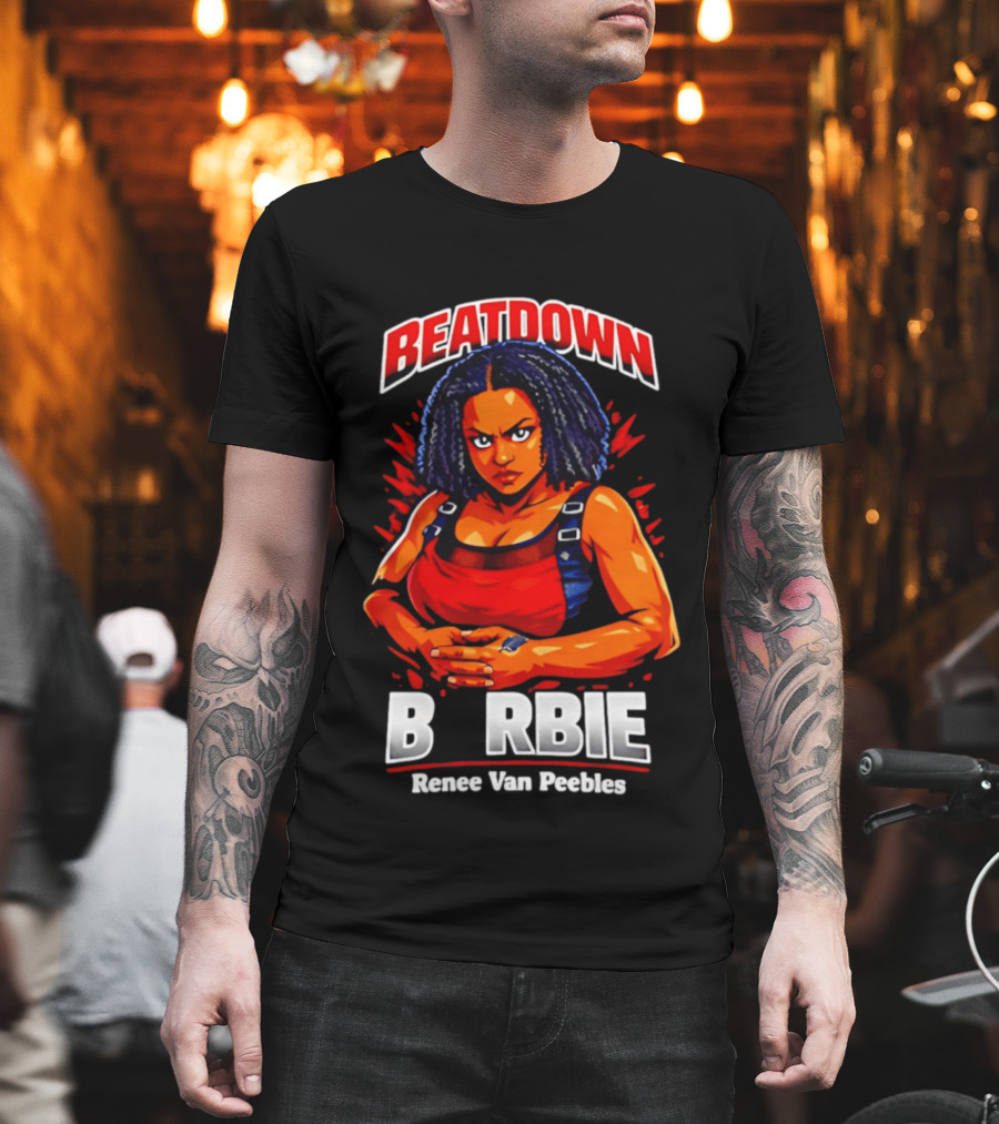 Beatdown Barbie Renee Van Peebles T-Shirt