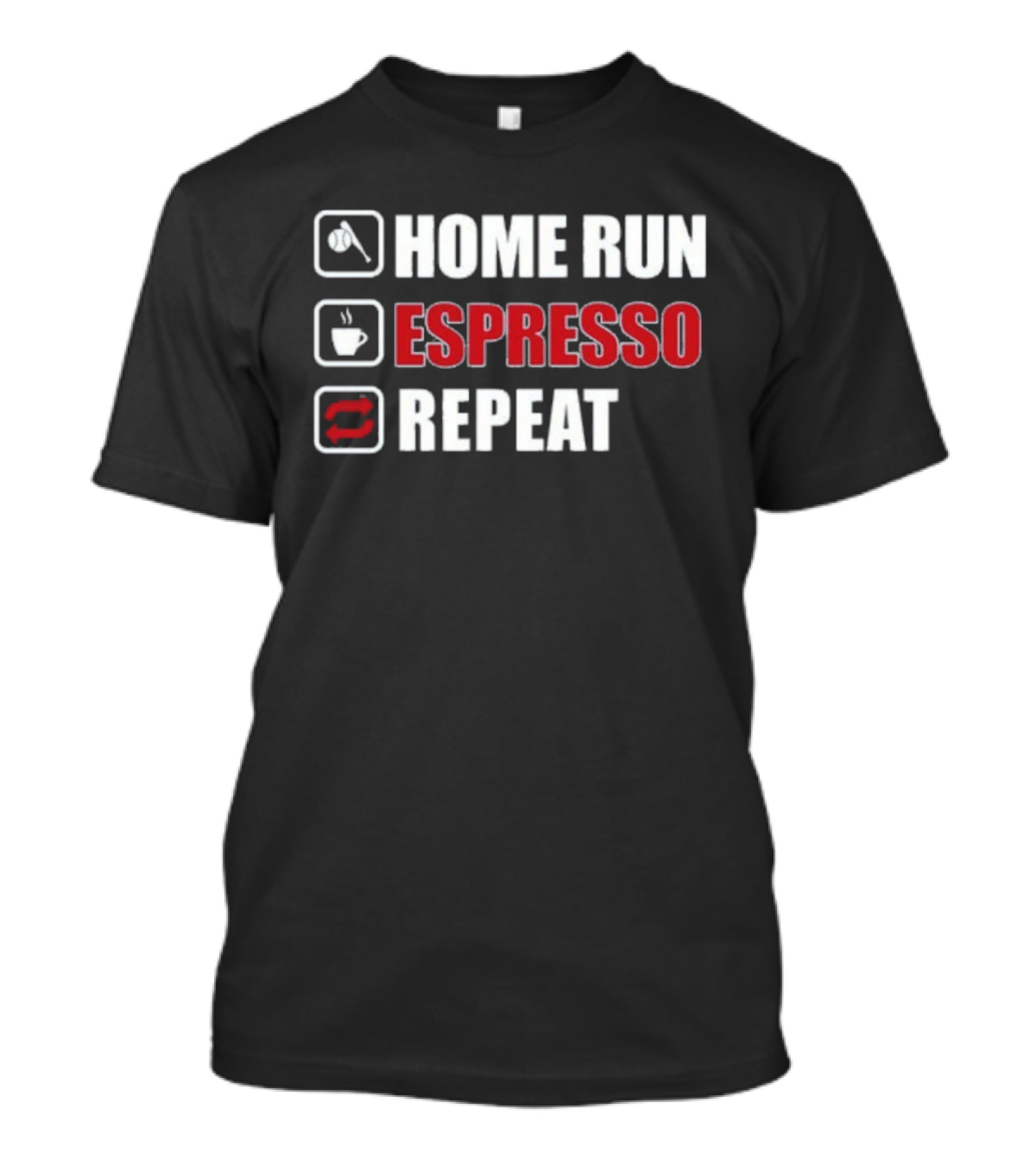 Home Run Espresso Repeat Baseball Coffee Lovers T-Shirt
