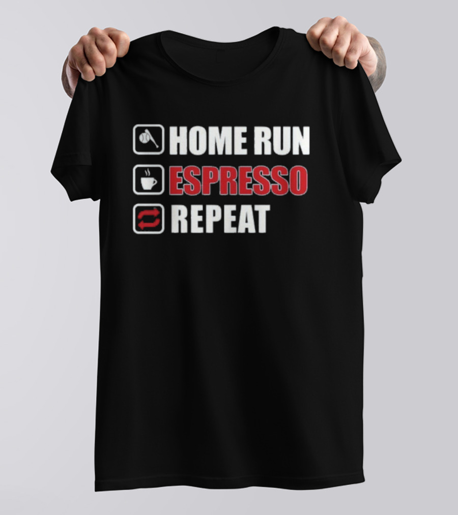 Home Run Espresso Repeat Baseball Coffee Lovers T-Shirt