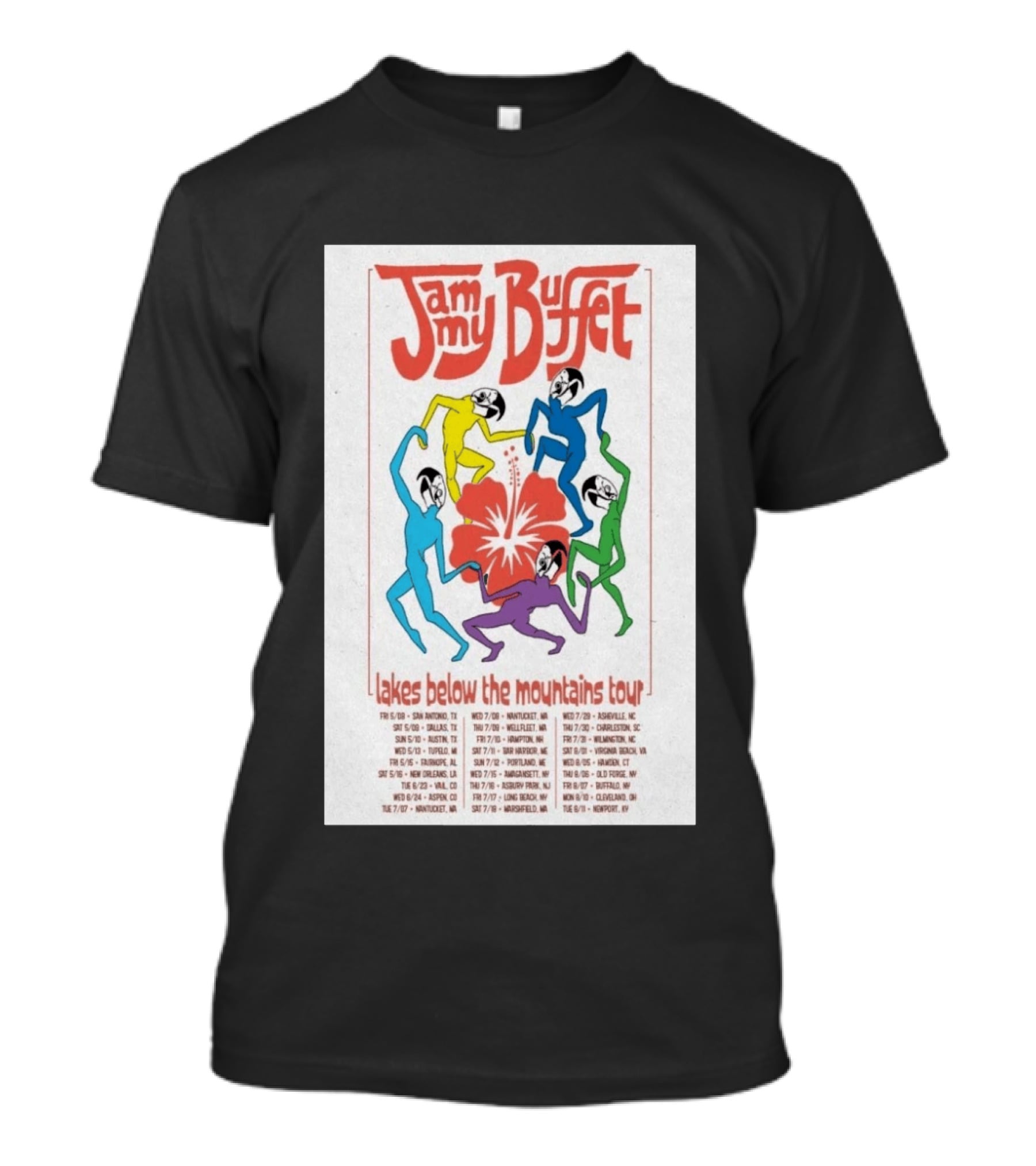 Jammy Buffet Lakes Below The Mountains Tour 2026 Dates Colorful Dancing Figures T-Shirt