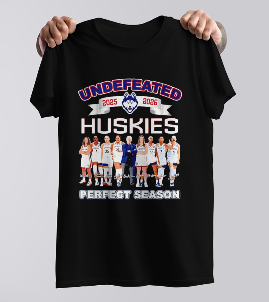 Undefeated UConn Huskies 2025 2026 Perfect Season T-Shirt
