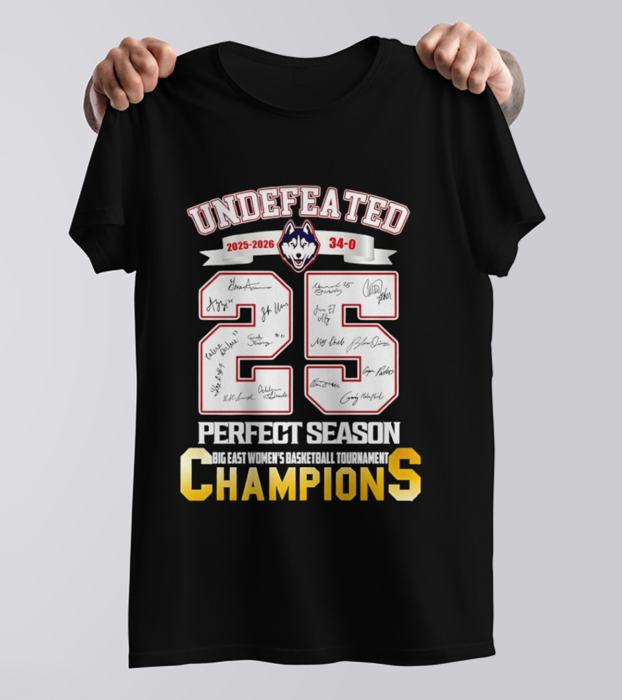 Undefeated Uconn Huskies 2025 2026 Perfect Season 34 0 Champions T-Shirt