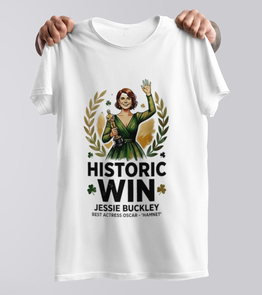 Jessie Buckley Historic Win Best Actress Oscar Women T-Shirt