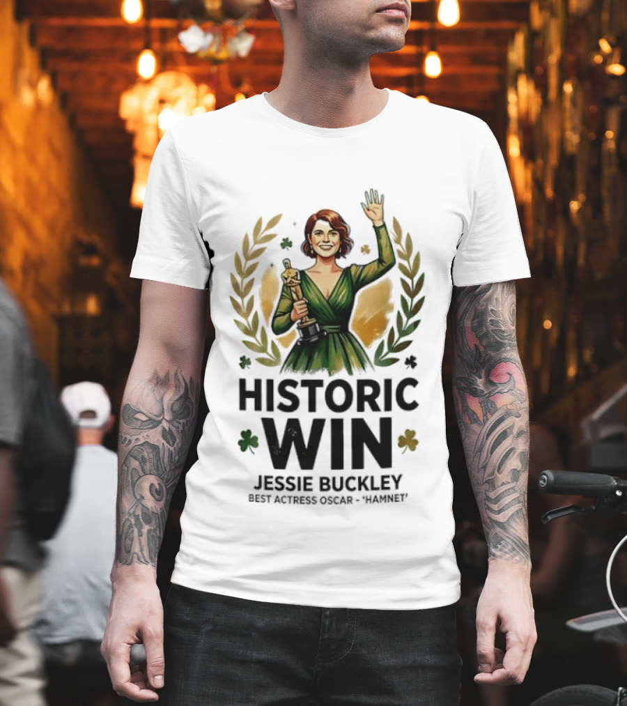 Jessie Buckley Historic Win Best Actress Oscar Women T-Shirt