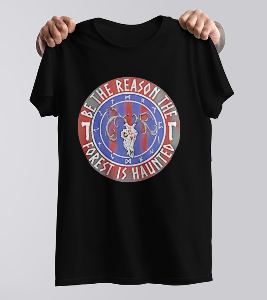 Be The Reason The Forest Is Haunted Deer Skull Runes Red Blue T-Shirt